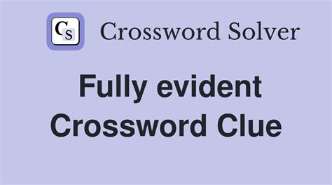 evident crossword clue